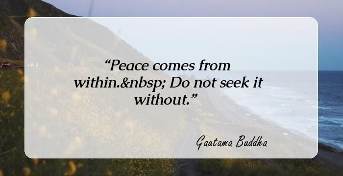 101 Inspirational Quotes About Peace That Help To Make The World A ...