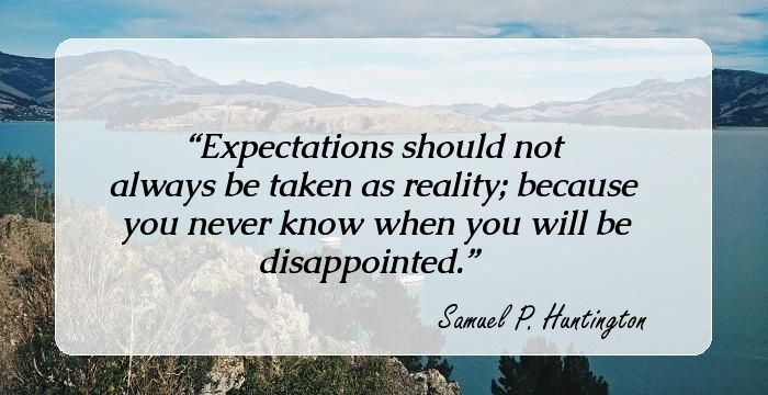 82 Inspirational Quotes & Sayings About Expectation That Will Let You ...